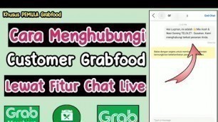 'Cara Chat Customer Grab di Aplikasi Grab Merchant || Cara Chat Live Customer Grabfood'