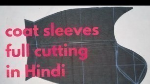 'Coat sleeves cutting in hindi'