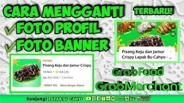 'Terbaru 2022! Cara mudah mengganti foto profil dan foto banner grabfood di grab merchant dengan hp'