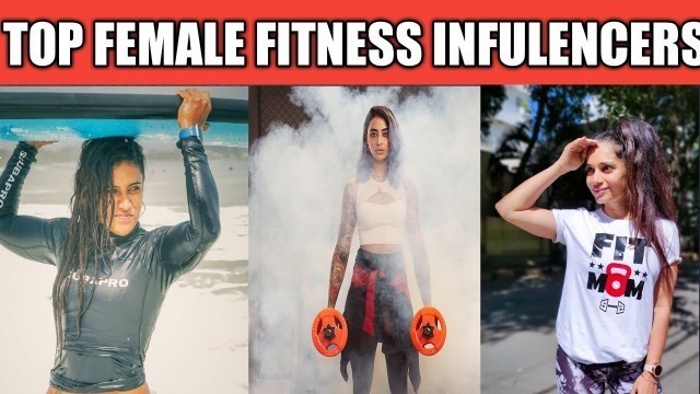 'Top 10 Female Fitness influencers in India|Kannada|AkshayRam|'