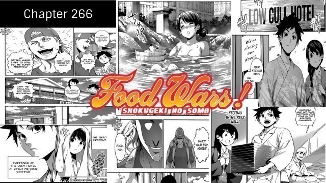 'Food Wars Chapter 266: Soma and Megumi\'s Hot Spring Case Pt 2:The Shokugeki Scent is in the air!'