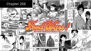 'Food Wars Chapter 266: Soma and Megumi\'s Hot Spring Case Pt 2:The Shokugeki Scent is in the air!'