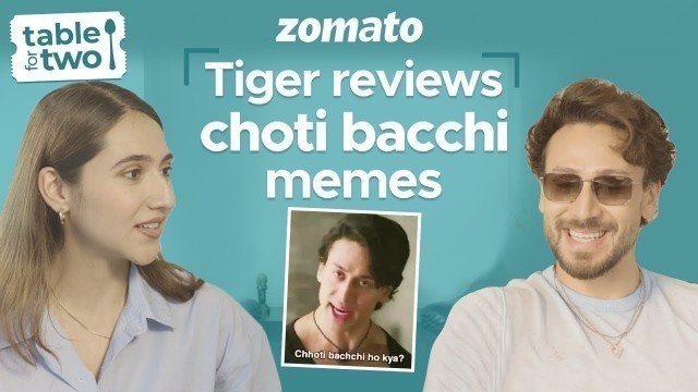 'Actor @Tiger Shroff Reacts To his Viral Memes | Sahiba Bali | Zomato'