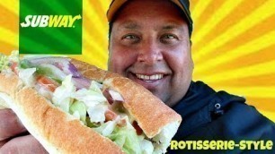 'SUBWAY® Rotisserie - Style Chicken Sandwich REVIEW!'