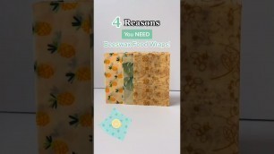 '4 Reasons you Need Beeswax Food Wraps #shorts'