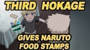 'Third Hokage Gives Naruto Food Stamps'