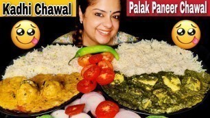 'EATING Kadhi Chawal & Palak Paneer Chawal | Indian Food Mukbang ASMR'