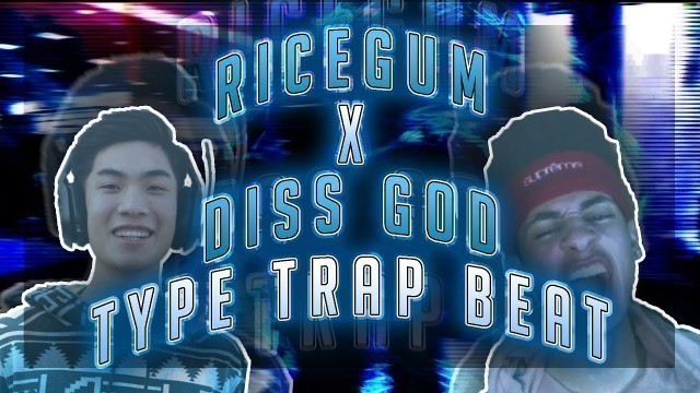 '[FREE] Ricegum x Diss God Disstrack Type Beat 2018: \"Thai Food\"'