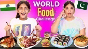 'Guess the Foods From all Over the WORLD | Food Challenge | MyMissAnand'