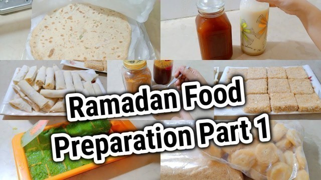 'Ramadan Food Preparation Part 1 | Ramadan 2021 | Pre Ramadan Preparation food ideas'