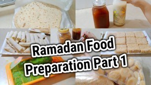 'Ramadan Food Preparation Part 1 | Ramadan 2021 | Pre Ramadan Preparation food ideas'