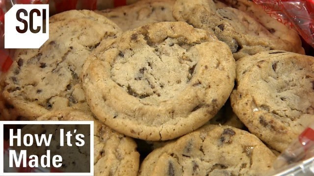 'How It\'s Made: Chocolate Chip Cookies'