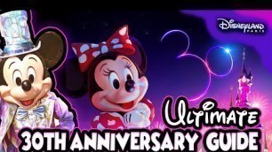 'ULTIMATE Disneyland Paris 30th ANNIVERSARY GUIDE:  Tips / Food / Shows & EVERYTHING you NEED TO KNOW'