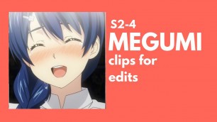 '[food wars!] MEGUMI s2-4 clips for edits'