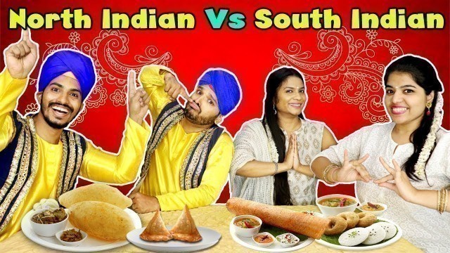 'North Indian Vs South Indian Food Eating Challenge | नॉर्थ इंडियन VS साउथ इंडियन फ़ूड चैलेंज'