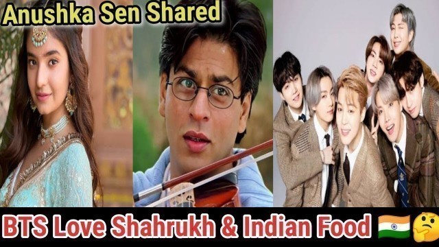 'BTS Love Shahrukh & Indian Food 