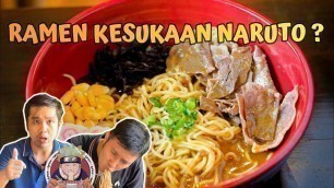 'RAMEN FOOD STREET - RAMEN KESUKAAN NARUTO ? DIJAMIN NGILER!! [ ANZEN JAPANESE HANGOUT ]'