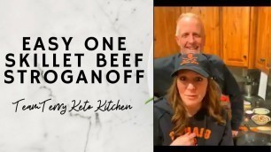 'How to make Easy skillet Beef Stroganoff!! with team terry keto kitchen'