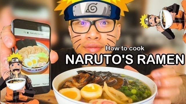 'How to cook NARUTO ICHIRAKU RAMEN'