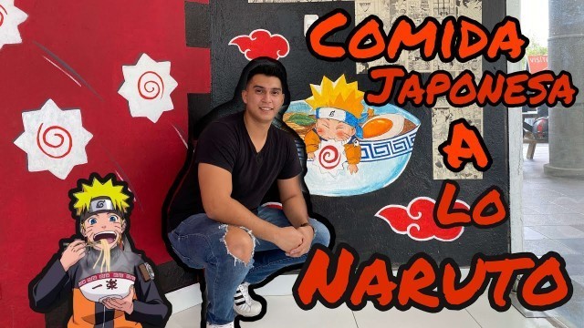 'Probamos el RAMEN de NARUTO