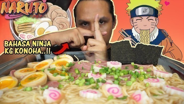 'pertama kali cuba NARUTO ICHIRAKU RAMEN (mukbang malaysia)'