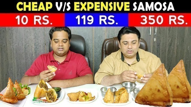 'Cheap vs. Expensive SAMOSA Challenge ! SAMOSA Comparison ! Delhi Street Food ! Indian Food Vlogs'