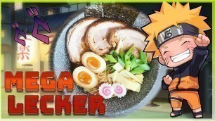 'Das LECKERSTE Ramen Rezept zum selber machen - Naruto'