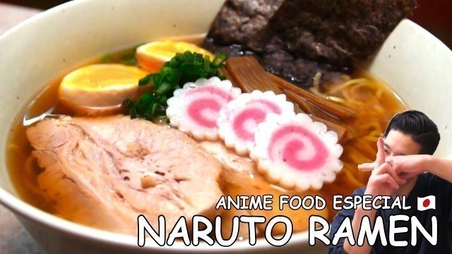 'NARUTO RAMEN｜ANIME FOOD｜COCINA JAPONESA'