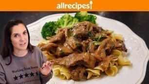 'How to Make Homestyle Beef Stroganoff | You Can Cook That | Allrecipes.com'