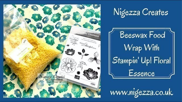 'Beeswax Food Wrap With Stampin\' Up! Floral Essence'