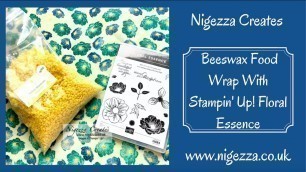 'Beeswax Food Wrap With Stampin\' Up! Floral Essence'