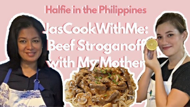 'Easy Beef Stroganoff Recipe with my Mother (CAN\'T STOP LAUGHING) || JasCookWithMe'