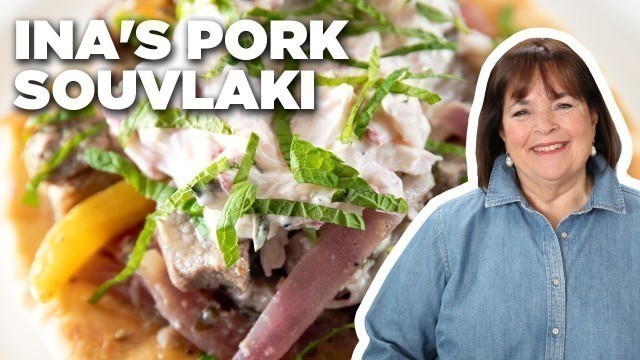 'Ina Garten\'s Pork Souvlaki with Radish Tzatziki | Barefoot Contessa | Food Network'