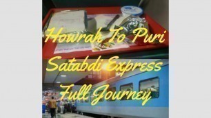 'Howrah To Puri Shatabdi Express (12277) | A Complete Journey Guide And Food Details | VLOG - 01 !!!'