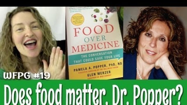 'Does Food Matter, Dr. Pamela Popper?'