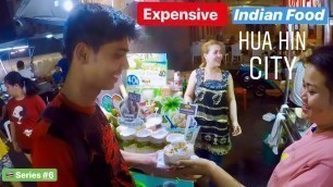 'THAILAND- Hua Hin | Bike Rent, Expensive INDIAN FOOD, Night Market |'