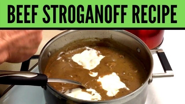 'Beef Stroganoff With Mushrooms - Beef Stroganoff Recipe'