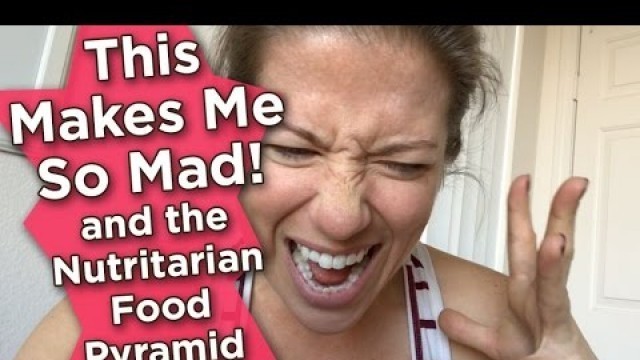 'This Makes Me So Mad!! & The Nutritarian Food Pyramid | VLOG #184 | Nutritarian | Vegan'