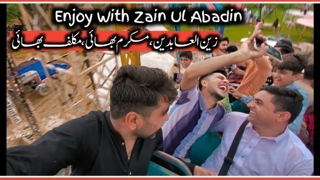 'Enjoy Mela With vloger zain ul abadin | village food secrets | mukkalaf rajput | mukaram rural life'