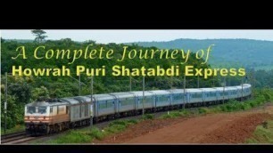 'Howrah Puri Shatabdi Express : A Complete Journey'