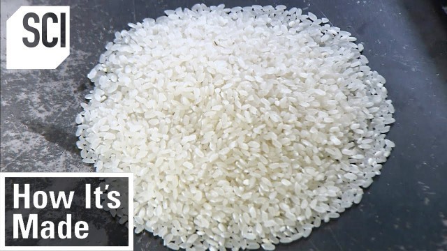 'How It\'s Made: Rice'