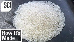 'How It\'s Made: Rice'