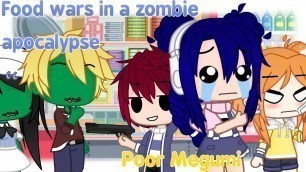 'Food wars Gacha Club In a zombie apocalypse Souma, Yuri, Megumi'