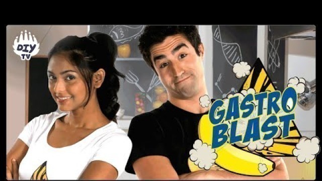 'Gastro Blast | Learn About Science Through Food | TV Shows For Kids | DIY TV'