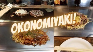 'How it\'s made - Okonomiyaki! Hiroshima and Osaka Style - My favorite Japanese food'