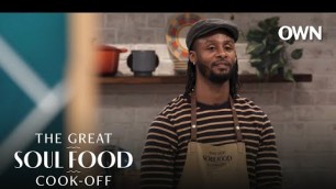 'Chef Fred Shows Off His Family\'s Favorite Dish | The Great Soul Food Cook-Off | OWN'