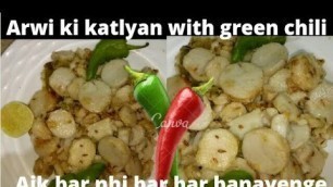 'How to make hari mirch ki Arbi ki katlyan!@Village Food Secrets'