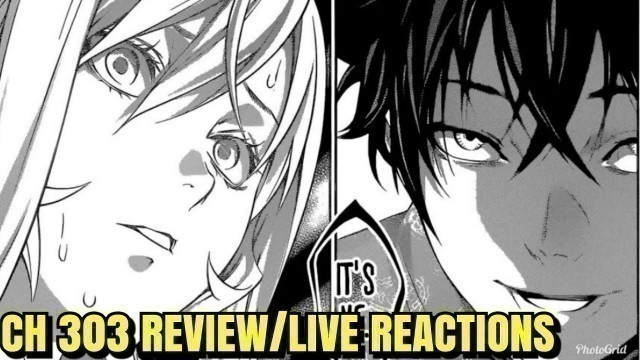 'CR: Shokugeki No Soma Ch 303 Live Reactions| MEGUMI YOU TRIED, ERINA\'S WISH, SOMA DISAGREES'