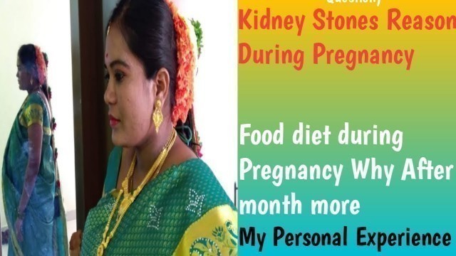 'Kidney Stones Reason During Pregnancy food diet Why After 5 month more (@Amma Simple Recipes) Tamil'