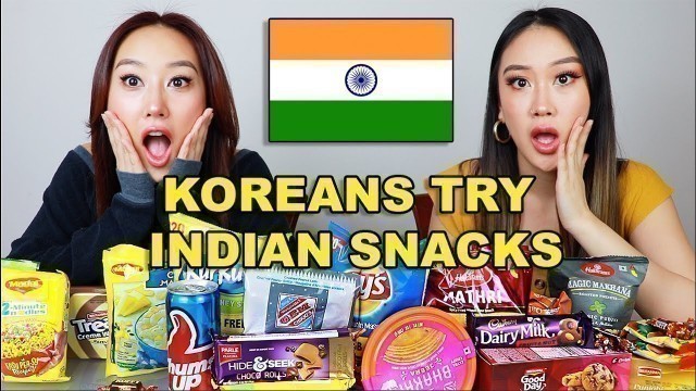 'KOREAN SISTERS TRY INDIAN SNACKS FOR THE FIRST TIME! 